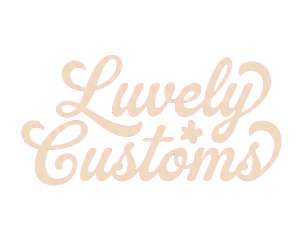 Luvely Customs